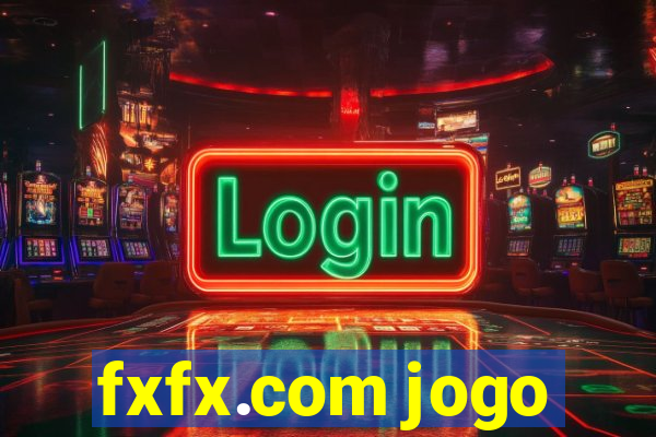 fxfx.com jogo